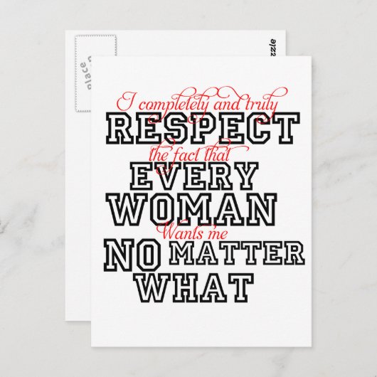私はすべての女性を完全に尊敬する ポストカード (正面/裏面)