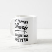 私はそこでいつも泣くわけではない踊り コーヒーマグカップ (正面左)