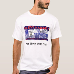 私はそこにいました! ありましたか。 Tシャツ