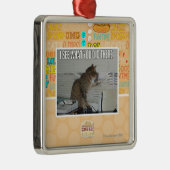 私はそこにしたことを見ます メタルオーナメント (右)