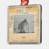 私はそこにしたことを見ます メタルオーナメント (左)