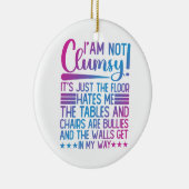 私はそのことわざの皮肉が不器用でおもしろはない セラミックオーナメント (右)