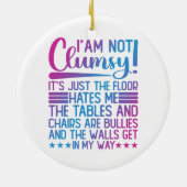 私はそのことわざの皮肉が不器用でおもしろはない セラミックオーナメント (裏面)