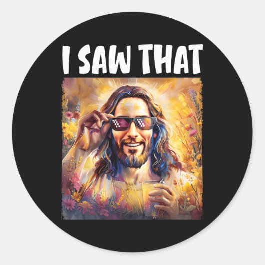 私はそのイエスおもしろいミーム復活祭クリスチャン・イエスを見た ラウンドシール (正面)