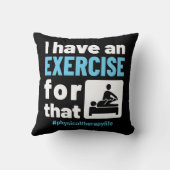 私はそのエクササイズPTにフィジカルセラピーがある クッション (裏面)