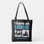 私はそのエクササイズPTにフィジカルセラピーがある トートバッグ (裏面)