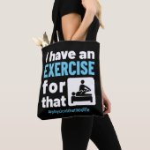 私はそのエクササイズPTにフィジカルセラピーがある トートバッグ (クローズアップ)