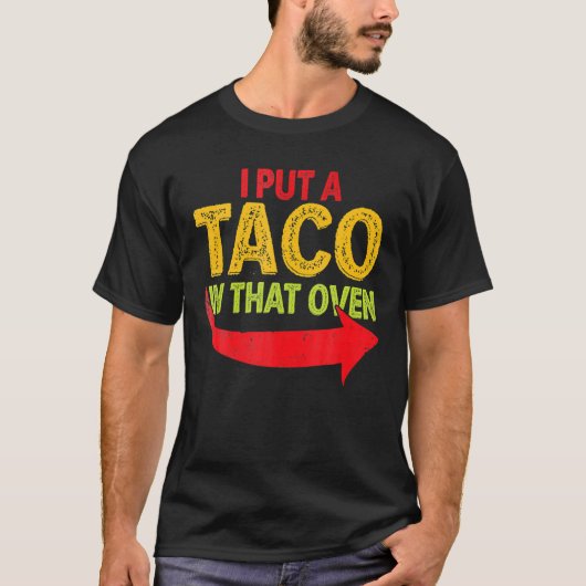 私はそのオーブン妊娠Cinco De Mayoにタコを入れた Tシャツ (正面)