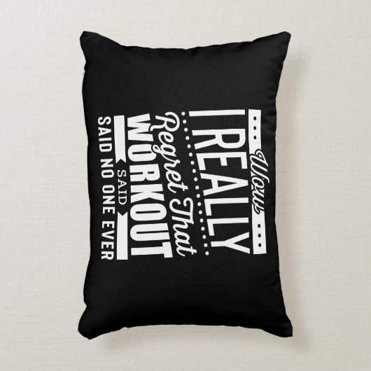 私はそのトレーニングフィットネス動機を本当に後悔している アクセントクッション (正面(垂直))