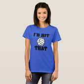 私はそのバレーボールの女子おもしろいのシャツを着た Tシャツ (正面フル)