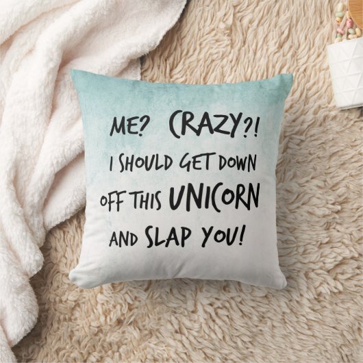 私はそのユニコーンを離れての下で得、強く打つべきです クッション (ブランケット)