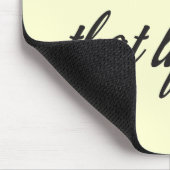 私はその人生について考えていない マウスパッド (コーナー)