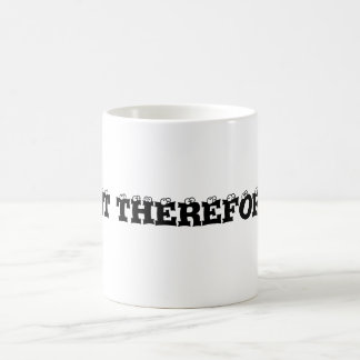 私はその代りに私をありますわめき散らします コーヒーマグカップ