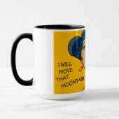 私はその山を動かします マグカップ (左)