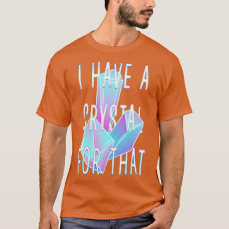 私はその結晶の宝石の結晶がある Tシャツ