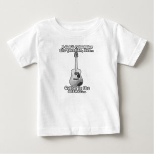 私はその質問を覚えていないが、ギターは答えだ ベビーTシャツ