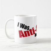 私はそれがクールだった前にアンチオバマでした コーヒーマグカップ (左)