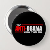 私はそれがクールな白だった前にアンチオバマでした 缶バッジ (正面&裏面)