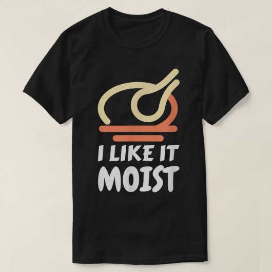 私はそれが湿ったトルコ感謝祭おもしろいのクリスマが好き Tシャツ (デザイン正面)