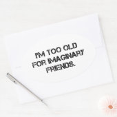 私はそれには年を取りすぎている 楕円形シール (封筒)