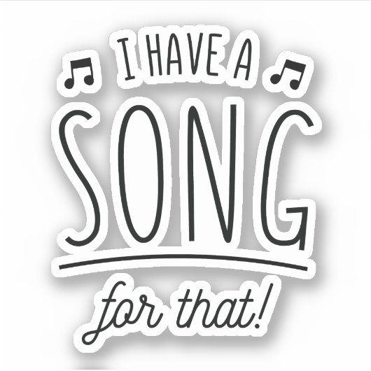 私はそれに歌を持っている シール (正面)