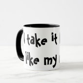 私はそれに私の人のような黒を、取ります! おもしろマグカップ マグカップ (正面左)