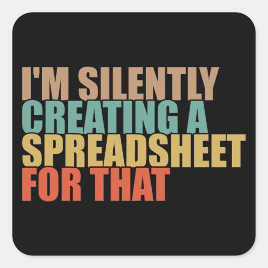 私はそれのためのスプレッドシートを黙って作成している スクエアシール (正面)