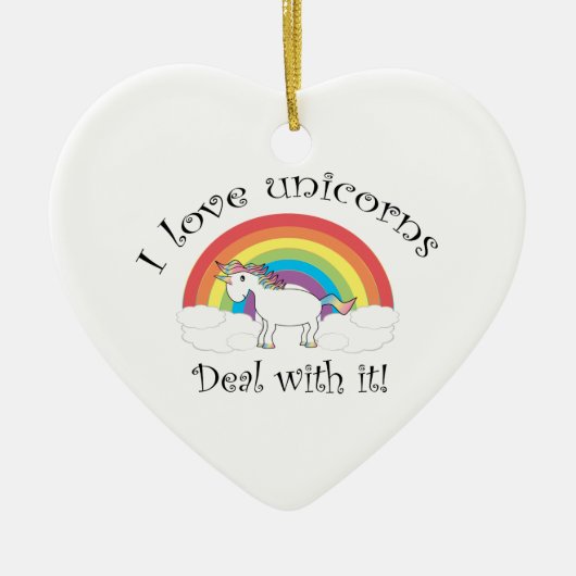 私はそれのユニコーンの取り引きを愛します! セラミックオーナメント (正面)