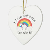 私はそれのユニコーンの取り引きを愛します! セラミックオーナメント (左)