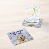 私はそれをグラウンドホッグの日を見た スクエアペーパーコースター (インサイチュ)