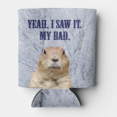 私はそれをグラウンドホッグの日を見た 缶クーラー (正面)