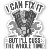 私はそれを修正することができるが、私は常に話すおもしろい シール (正面)