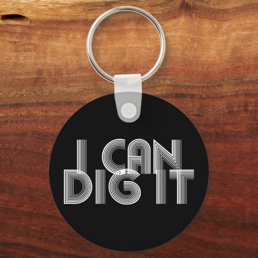 私はそれを掘ることができる キーホルダー (正面)