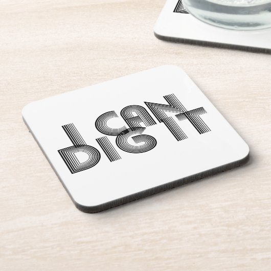私はそれを掘ることができる コースター (左側)