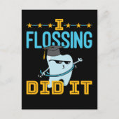 私はそれを歯科卒業歯科医RDHをフロッシングした ポストカード (正面)