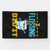 私はそれを歯科卒業歯科医RDHをフロッシングした 横断幕 (横)