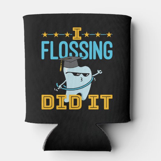 私はそれを歯科卒業歯科医RDHをフロッシングした 缶クーラー (裏面)