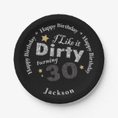 私はそれを汚れた回転30 -第30誕生日好みます ペーパープレート (正面)