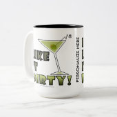 私はそれを汚れた好みます! 汚れたマルティーニのカクテルのユーモア ツートーンマグカップ (正面左)