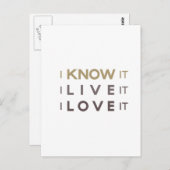私はそれを知っている、私はそれを生きている、私はそれを愛する ポストカード (正面/裏面)