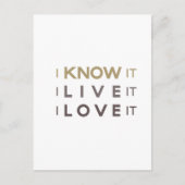 私はそれを知っている、私はそれを生きている、私はそれを愛する ポストカード (正面)