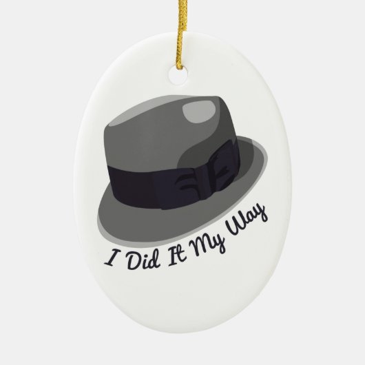 私はそれを私の方法しました セラミックオーナメント (正面)