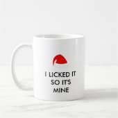 私はそれを舐めたので私のサンタハットだ コーヒーマグカップ (左)