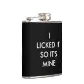 私はそれを舐めたので私のフラスコ フラスク (右)