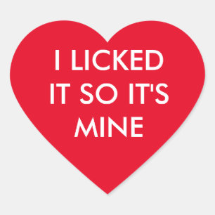 私はそれを舐めたので私の赤いステッカーだ ハートシール