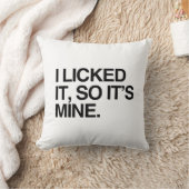 私はそれを舐めました従って私の物です クッション (ブランケット)