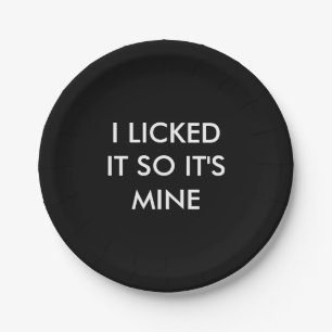 私はそれを舐めました従って私の物紙皿です ペーパープレート