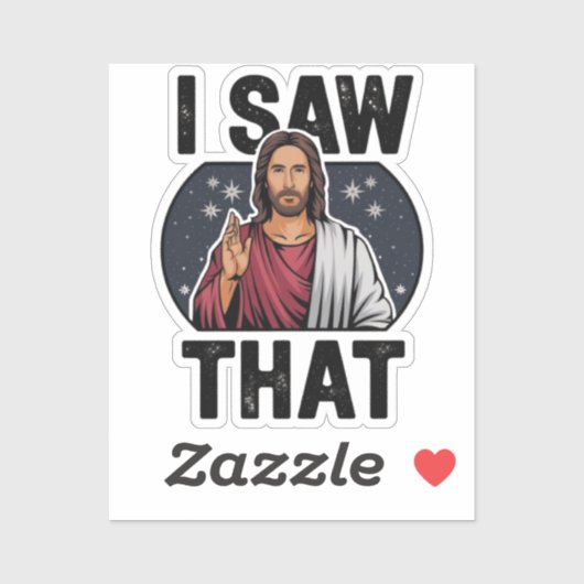 私はそれを見た、イエスが見て、私はイエスのミーム シール (シート)