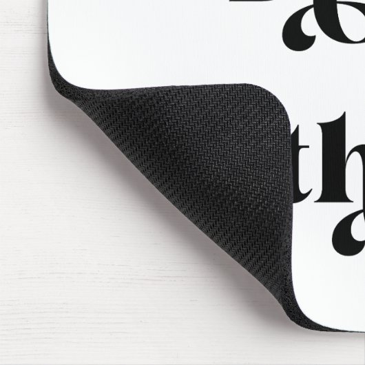 私はそれを飲む マウスパッド (コーナー)