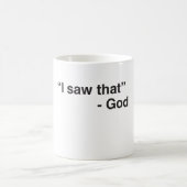 "私はそれを" -神見ました コーヒーマグカップ (中央)